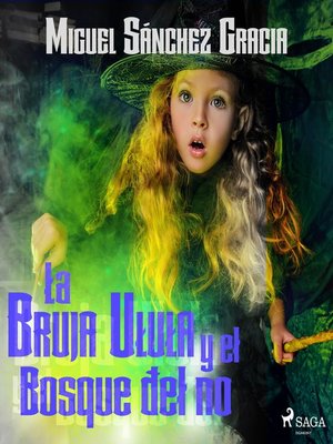 cover image of La bruja Ulula y el bosque del no